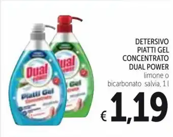 Spazio Conad Dual Power Detersivo Piatti Gel Concentrato 1l offerta
