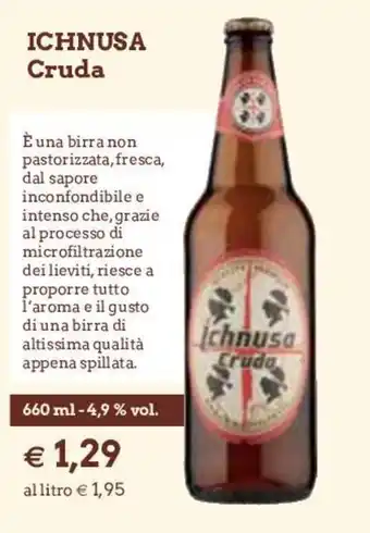 Famila Ichnusa Cruda 660ml offerta