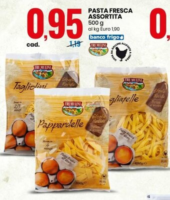 Eurospin Pasta Fresca Assortita 500 g offerta