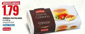 Eurospin Dolciando Crema Catalana 2 x 100 g offerta