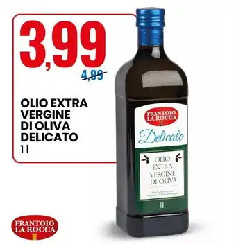Eurospin Frantoio La Rocca Olio Extra Vergine di Oiva Delicato 1l offerta
