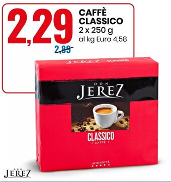 Eurospin Don Jerez Caffè Classico 2 x 250 g offerta