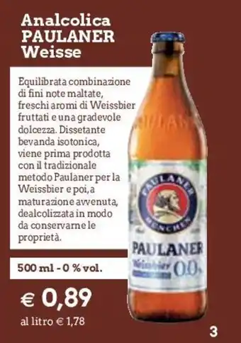 Famila Paulaner Analcolica Weisse 500ml offerta