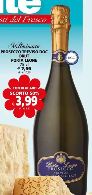 Il Gigante Prosecco treviso doc brut porta leone offerta