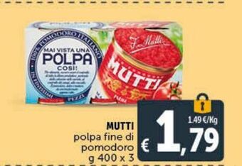 Deco Maxistore Mutti polpa fine di pomodoro offerta