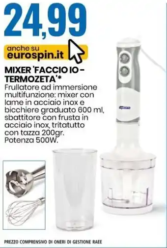 Eurospin Mixer Faccio Io Termozeta offerta