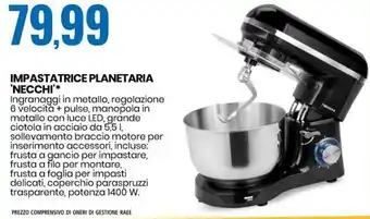 Eurospin Impastatrice Planetaria 'Necchi' offerta