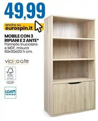 Eurospin Mobile Con 3 Ripiani e 2 Ante offerta