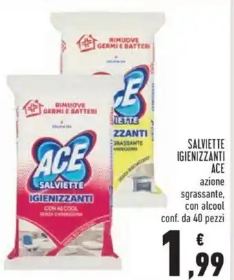 Conad Ace Salviette Igienizzanti azione sgrassante, con alcool 40 pezzi offerta