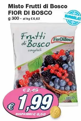 Prix Quality Fior di Bosco Misto Frutti di Bosco 300 g offerta