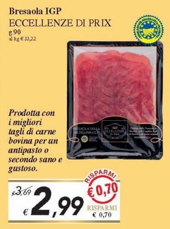 Prix Quality Eccellenze Di Prix Bresaola IGP 90 g offerta