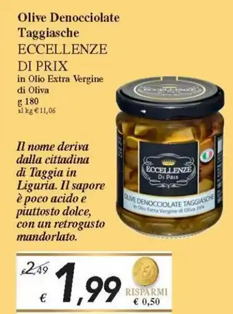 Prix Quality Eccellenze Di Prix Olive Denocciolate Taggiasche 180 g offerta