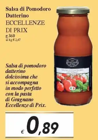 Prix Quality Eccellenze Di Prix Salsa di Pomodoro Datterino 360 g offerta