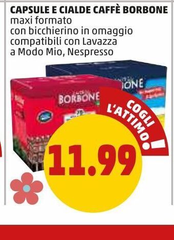 PENNY Capsule e cialde caffè borbone offerta