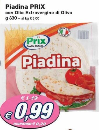 Prix Quality Prix Piadina con Olio Extravergine di Oliva 330 g offerta
