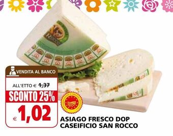 Il Gigante Asiago fresco dop caseificio san rocco offerta