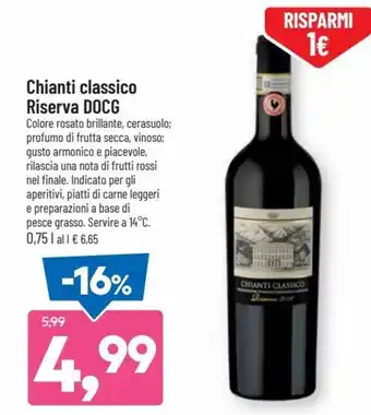 DPiù Chianti classico Riserva DOCG 0,75 l offerta
