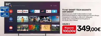 Ipercoop Smart Tech TV 50" 50UA10T3 UDH Smart offerta