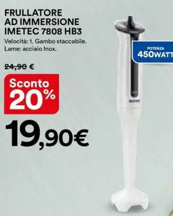 Ipercoop Frullatore ad Immersione Imetec 7808 HB3 offerta
