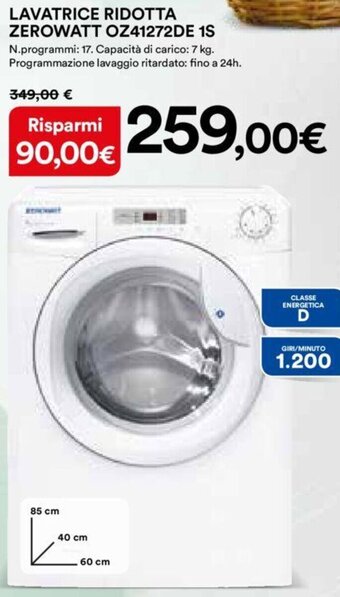 Ipercoop Lavatrice Ridotta Zerowatt OZ4127DE 1S offerta