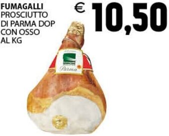 Premium Cash&Carry Fumagalli Prosciutto di Parma Dop Con Osso offerta