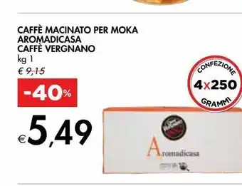Bennet Caffè macinato per moka aromadicasa caffe vergnano offerta