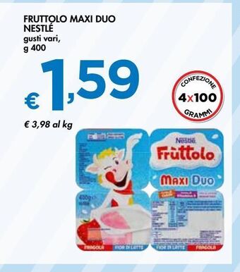 Bennet Fruttolo maxi duo nestlé offerta
