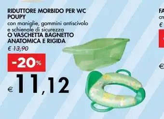 Bennet Riduttore morbido per wc poupy o vaschetta bagnetto anatomica e rigida offerta