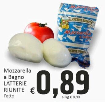 Paghi Poco Latterie Riunite Mozzarella a Bagno offerta