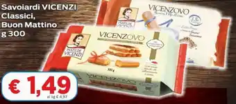 Paghi Poco Savoiardi Vicenzi Classici, Buon Mattino g 300 offerta