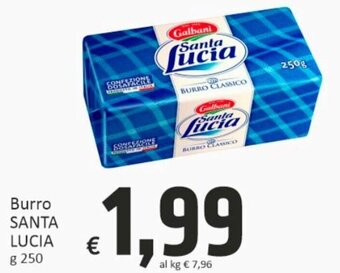 Paghi Poco Santa Lucia Burro g 250 offerta