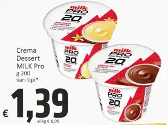 Milk Pro Crema Dessert g 200