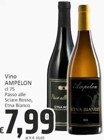 Paghi Poco Vino Ampelon cl 75 Passol alle Sciare Rosso, Etna Bianco offerta