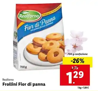 Lidl Realforno Frollini Fior di panna 700 g offerta