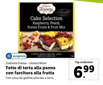 Lidl Confiserie Firenze - Limited Edition Fette di torta alla panna con farcitura alla frutta 1 kg offerta