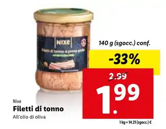 Lidl Nixe Filetti di tonno 140 g offerta