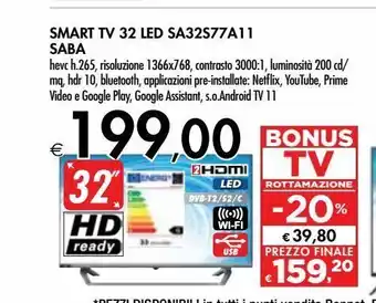 Bennet Smart tv led 32'' saba sa32s77a11 offerta