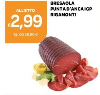 Ekom Rigamonti Bresaola Punta D'anca IGP offerta