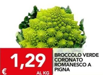 TuoDi Broccolo Verde Coronato Romanesco a Pigna offerta
