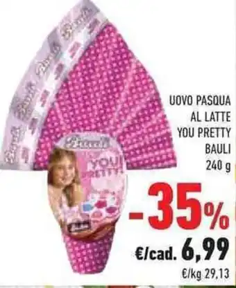 Conad Superstore Bauli Uovo Pasqua Al Latte You Pretty 240 g offerta