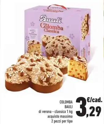 Conad Superstore Bauli Colomba 1 kg 2 pezzi offerta