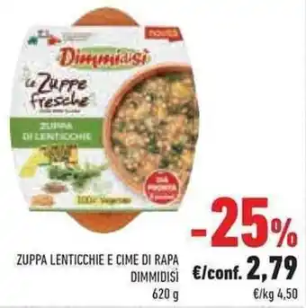 Conad Superstore Dimmidisì Zuppa Lenticchie e Cime di Rapa 620 g offerta