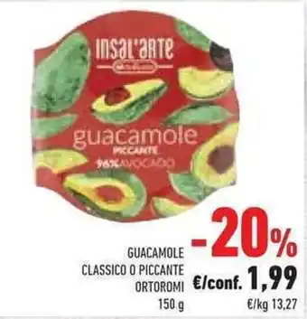 Conad Superstore Ortoromi Guacamole Classico o Piccante 150 g offerta