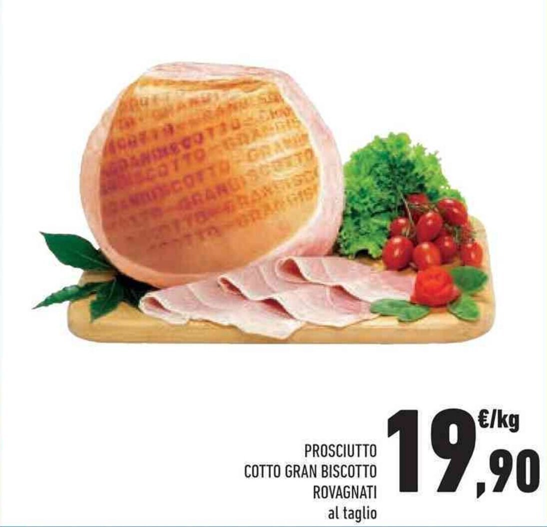 Rovagnati Prosciutto Cotto Gran Biscotto offerta di Conad Superstore