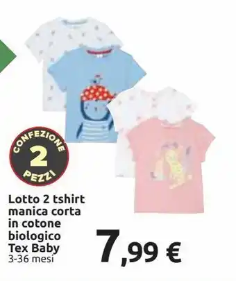 Lotto 2 t-shirt manica corta in cotone biologico tex baby