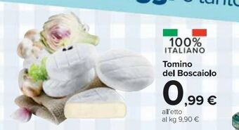 Carrefour Market Tomino del boscaiolo offerta