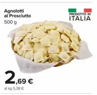 Carrefour Market Agnolotti al prosciutto offerta