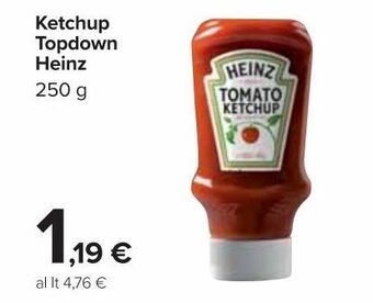 Carrefour Market Ketchup topdown heinz offerta