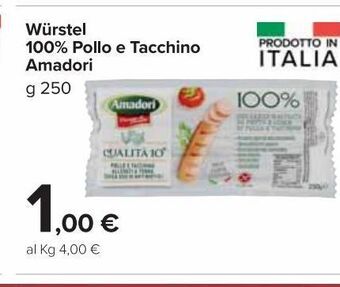 Carrefour Market Wurstel 100% pollo e tacchino amadori offerta