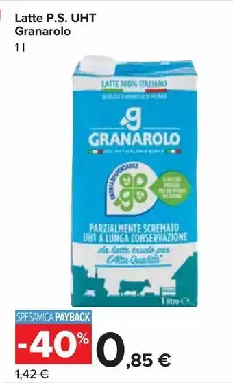 Carrefour Market Latte p.s. uht granarolo offerta